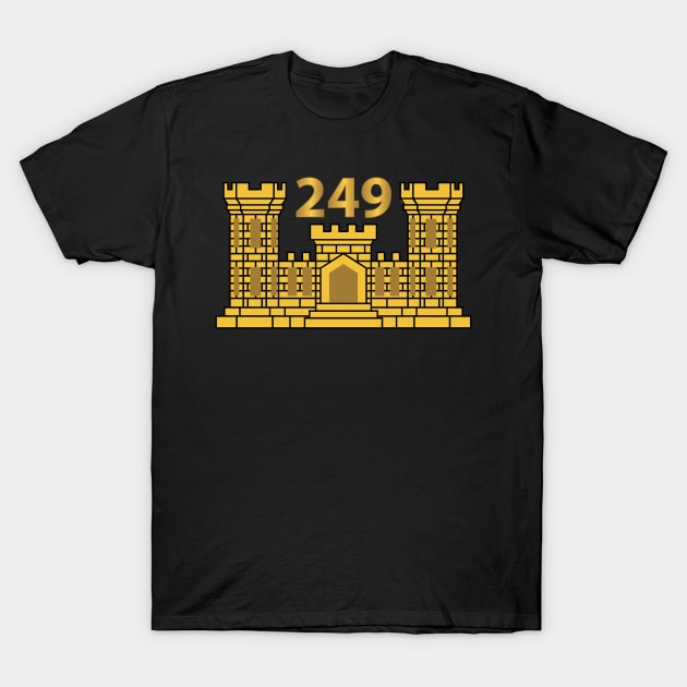 249th Engineer Battalion - ENG Branch X 300 T-Shirt by twix123844